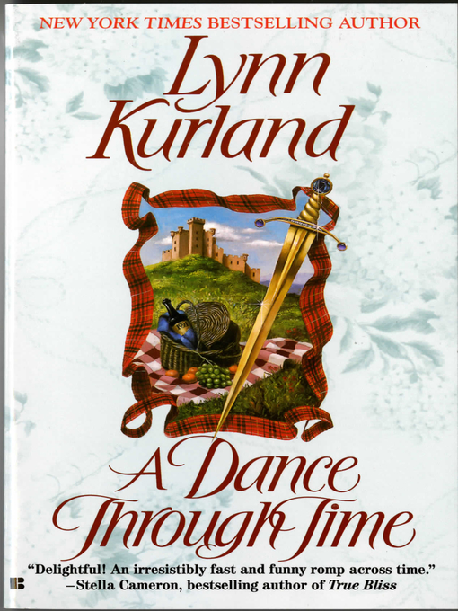 Title details for A Dance Through Time by Lynn Kurland - Wait list